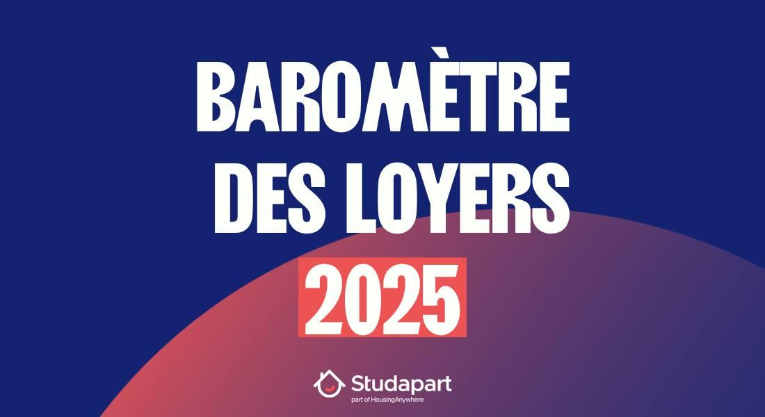 Baromètre des loyers Studapart 2025